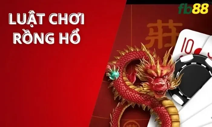 Luật chơi Dragon Tiger FB88 chi tiết
