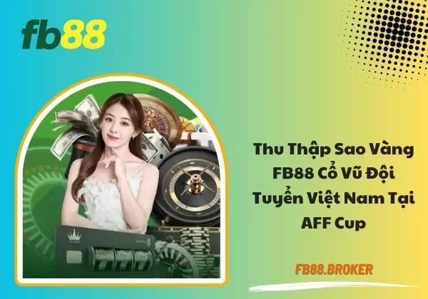 thu thập sao vàng FB88